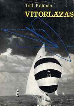 T�th K�lm�n - Vitorl�z�s