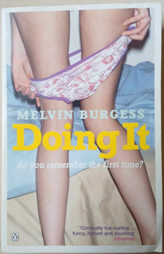 Melvin Burgess - Doing It