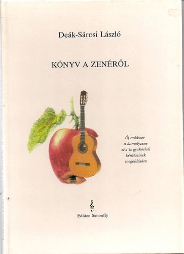 Dek-Srosi Lszl - Knyv a zenrl (dediklt)