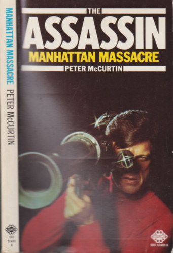 Peter McCurtin - The Assassin: Manhattan Massacre