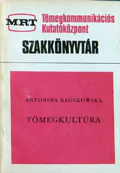 Antonina Kloskowska - Tmegkultra (Kritika s vdelem)