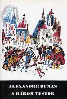 Alexandre Dumas - A hrom testr