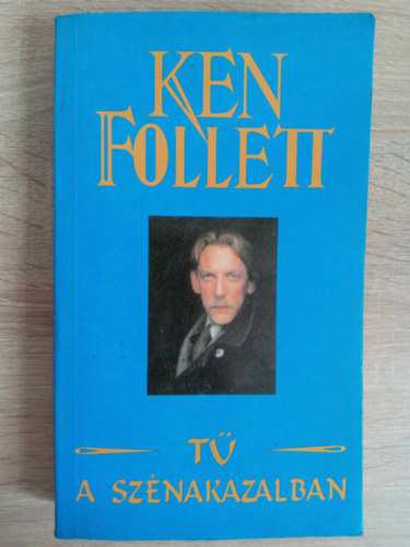 Fordtotta: Szjgyrt Lszl Ken Follett - A T a sznakazalban (The Eye of the Needle)