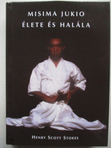 Henri Scott Stokes - Misima Jukio lete s halla