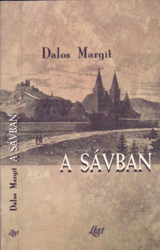Dalos Margit - A svban