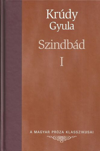 Krdy Gyula - Szindbd I-II. (Metro Knyvtr)