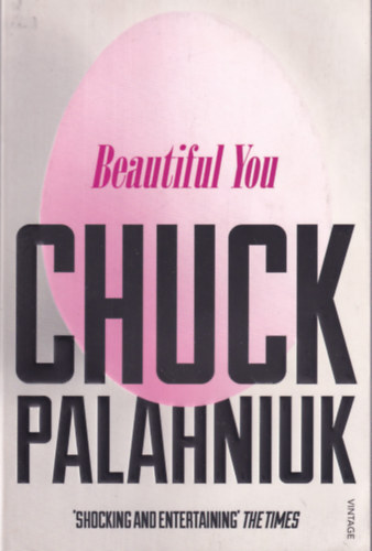 Chuck Palahniuk - Beautiful You