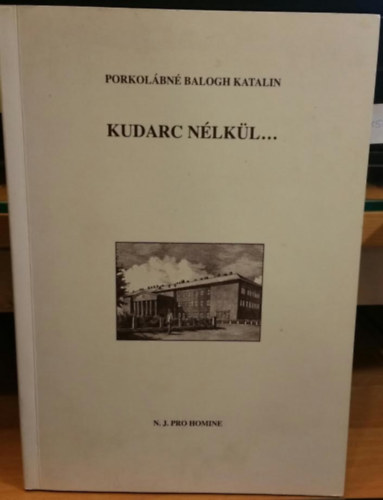 Porkolbn Balogh Katalin - Kudarc nlkl....