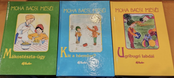 Rudan Mria  Leszkai Andrs (illus.) - 3 db Moha bcsi mesi: 2.: Ki a hember? + 4.: Mkostszta-gy + 7.: Ugribugri labdi