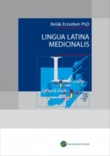 Bel�k Erzs�bet - Lingua latina medicinalis