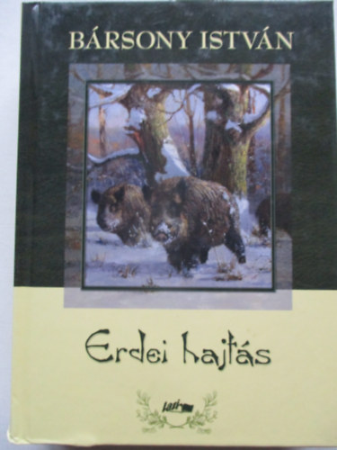Brsony Istvn - Erdei hajts