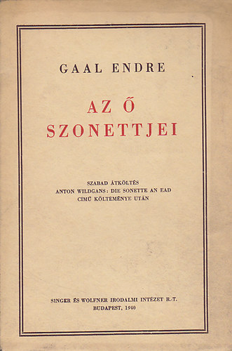 Gaal Endre - Az � szonettjei