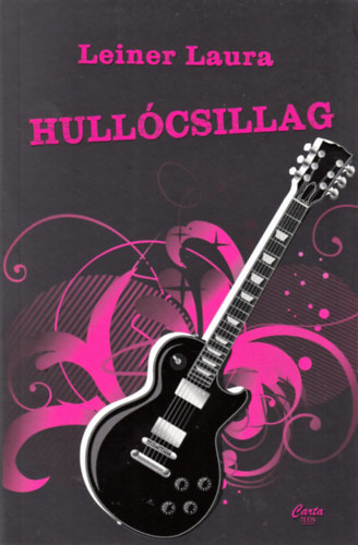 Leiner Laura - Hullcsillag