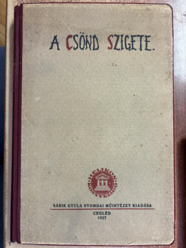 Rusinol Santiago - A csönd szigete