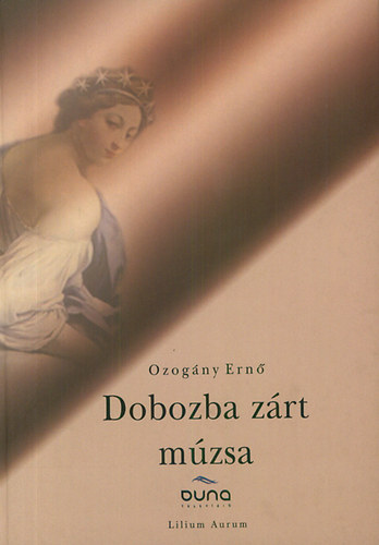 Ozog�ny Ern� - Dobozba z�rt m�zsa