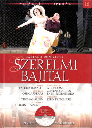 Gaetano Donizetti - Szerelmi bjital - Zenei CD mellklettel
