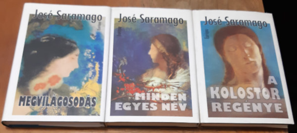 Jos Saramago - Megvilgosods + A kolostor regnye + Minden egyes nv