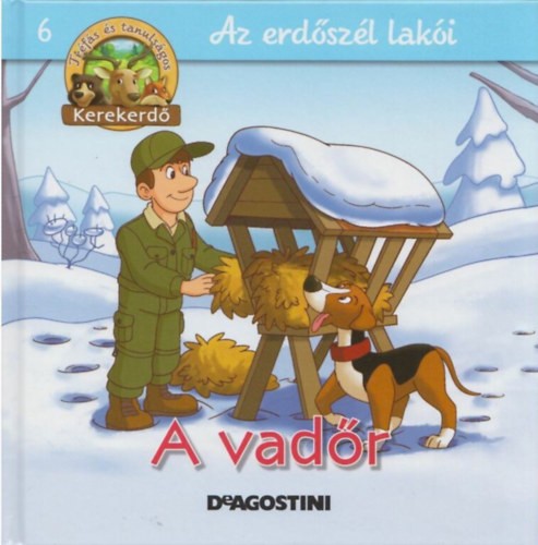 DeAgostini - A vadr - Az erdszl laki 6. (kerekerd)