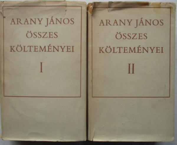 Arany J�nos - Arany J�nos �sszes k�ltem�nyei I-II.