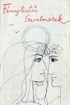 Fénytestű szerelmesek