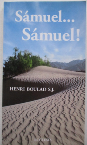 Henri Boulad S.J. - Smuel... Smuel!