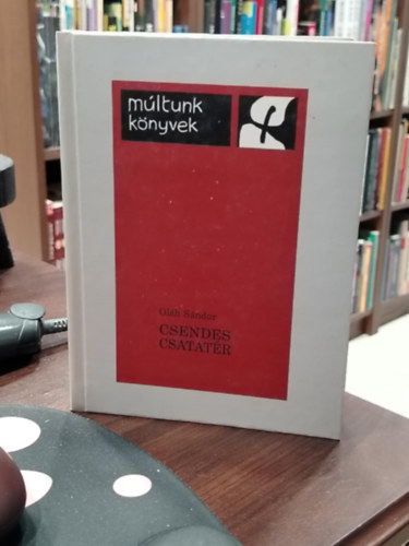 Ol�h S�ndor - Csendes csatat�r