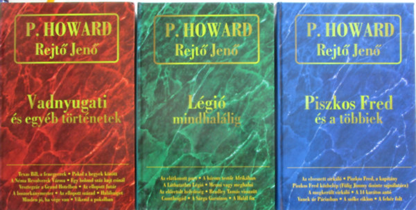 Rejt Jen - Rejt Jen sszegyjttt mvei I-III. (Piszkos Fred s a tbbiek; Lgi mindhallig; Vadnyugati s egyb trtnetek)