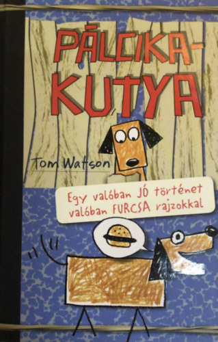 Tom Watson - Plcikakutya