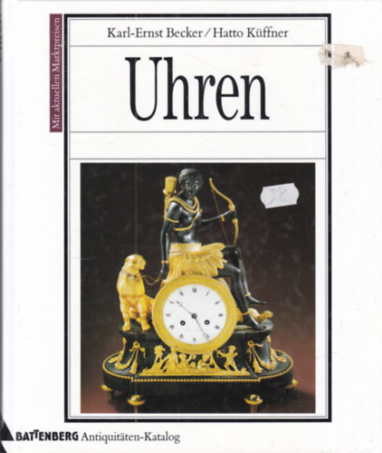 Karl-Ernst- Küffner, Hatto Becker - Uhren (Órák) - Német nyelvű kiadás