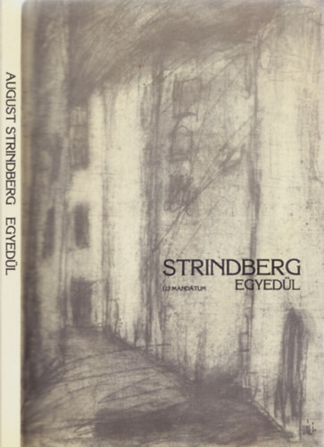 August Strindberg - Egyedl