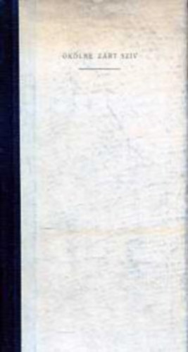 Hárs György - Ökölbe zárt szív (Szamuely Tibor élete) - Szőnyi Tibor illusztrációival