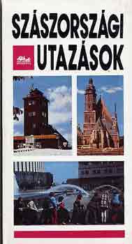 Lindner László - Szászországi utazások