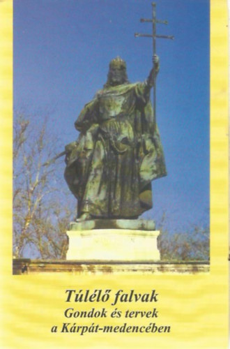 D�vid GYula-Veress Zolt�n  (szerk.) - T�l�l� falvak (Gondok �s tervek a K�rp�t-medenc�ben)