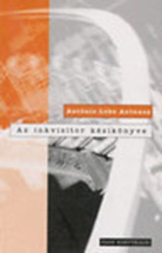 Ant�nio Lobo Antues - Az inkviz�tor k�zik�nyve