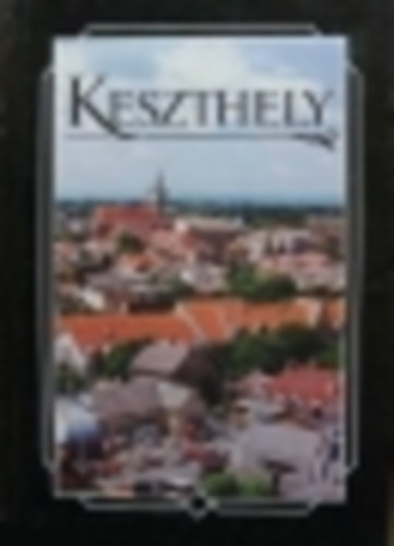 Dr. Mller Rbert  (szerk.) - Keszthely