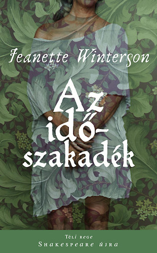 Jeanette Winterson - Az időszakadék