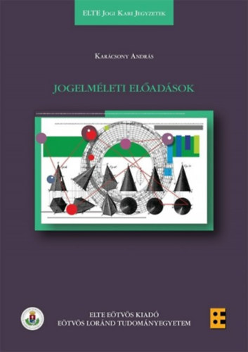 Karácsony András - Jogelméleti előadások