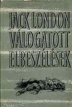Jack London - V�logatott elbesz�l�sek I-II.