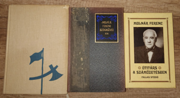 3 k�tet Moln�r Ferenct�l: �tit�rs a sz�m�zet�sben, A doktor �r, A p�l utcai fi�k