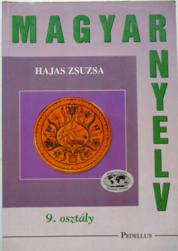 Hajas Zsuzsa - Magyar nyelv 9.