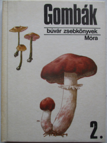 F. Gyurk; Babos - Gombk 2. (Bvr zsebknyvek)
