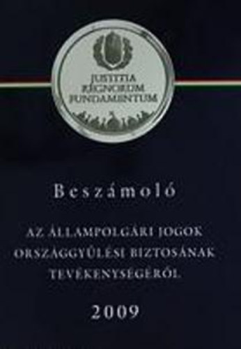 Beszmol az llampolgri jogok orszggylsi biztosnak tevkenysgrl 2009.