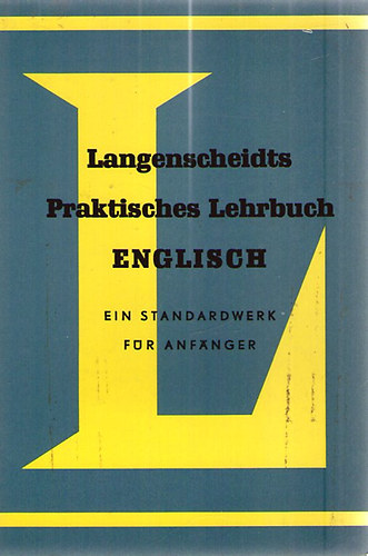 Langenscheidts Praktisches Lehrbuch Englisch