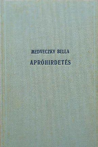 Medveczky Bella - Aprhirdets