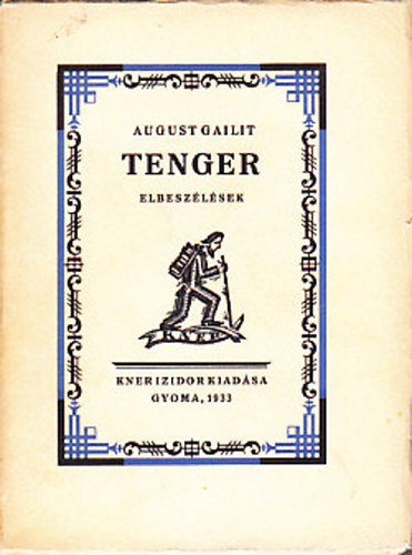 August Gailit - Tenger (Elbesz�l�sek)