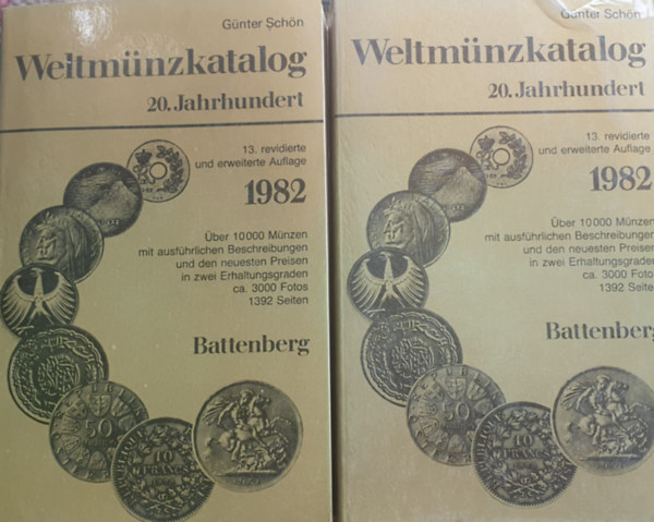 G�NTER SCH�N: WELTM�NZKATALOG 20. JAHRHUNDERT. 13. AUFLAGE. M�NCHEN, BATTENBERG, 1982.