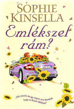 Sophie Kinsella - Emlkszel rm?