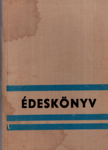 M�ria Hajkov� - �desk�nyv (830 j�l siker�lt recept) Fekete-feh�r fot�kkal illusztr�lva.