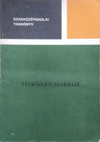 Fazekas Béla - Távközlési szakrajz