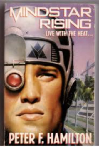 Peter F. Hamilton - Mindstar rising